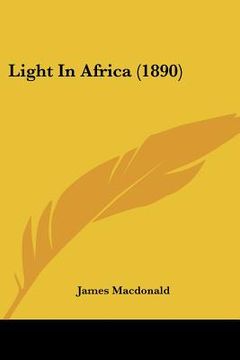 portada light in africa (1890) (en Inglés)