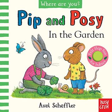 portada Pip and Posy, Where are You? In the Garden (in English)