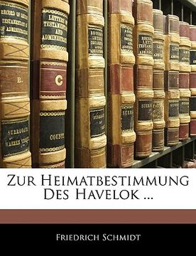 portada Zur Heimatbestimmung Des Havelok ... (en Alemán)