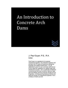 portada An Introduction to Concrete Arch Dams (en Inglés)