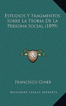 portada Estudios y Fragmentos Sobre la Teoria de la Persona Social (1899)
