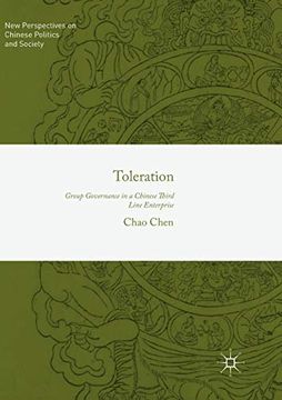portada Toleration: Group Governance in a Chinese Third Line Enterprise (New Perspectives on Chinese Politics and Society) (en Inglés)