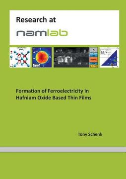 portada Formation of Ferroelectricity in Hafnium Oxide Based Thin Films