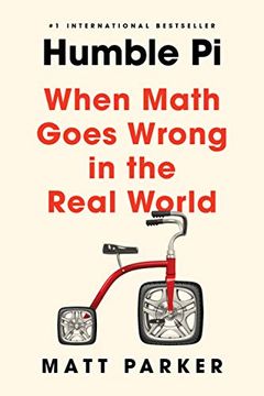 portada Humble pi: When Math Goes Wrong in the Real World (en Inglés)