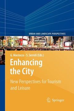 portada enhancing the city.: new perspectives for tourism and leisure (en Inglés)