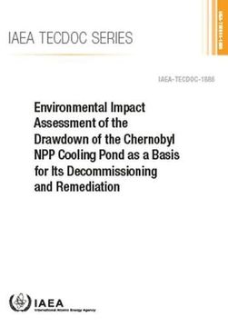 portada Environmental Impact Assessment of the Drawdown of the Chernobyl Npp Cooling Pond as a Basis for Its Decommissioning and Remediation: Tecdoc-1886 (in English)