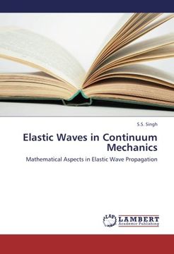 portada Elastic Waves in Continuum Mechanics: Mathematical Aspects in Elastic Wave Propagation (in English)