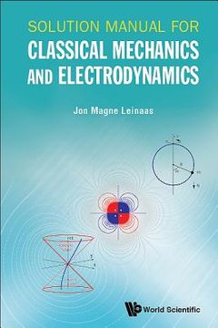 portada Solution Manual for Classical Mechanics and Electrodynamics (in English)