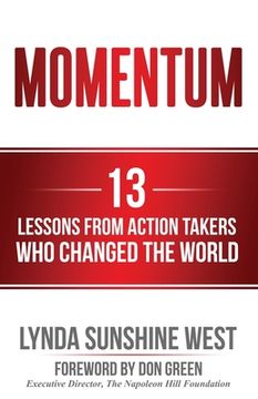 portada Momentum: 13 Lessons From Action Takers Who Changed the World