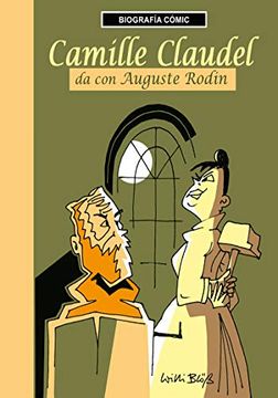 portada Camille Claudel da con Auguste Rodin (in Spanish)