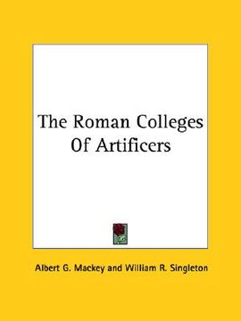 portada the roman colleges of artificers (in English)