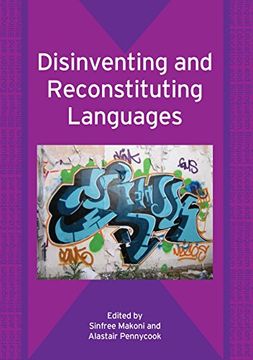 portada Disinventing and Reconstituting Languages: 62 (Bilingual Education & Bilingualism) (en Inglés)