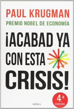 portada ¡acabad Ya Con Esta Crisis! (in Spanish)