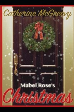 portada Mabel Rose's Christmas: A Novella (en Inglés)