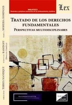 portada Tratado de los Derechos Fundamentales. Perspectivas multidisciplinares (in Spanish)