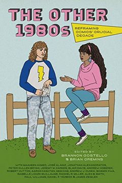 portada The Other 1980S: Reframing Comics'Crucial Decade (en Inglés)