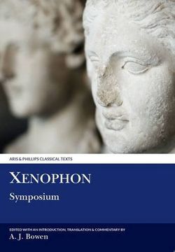 portada Xenophon: Symposium (Aris and Phillips Classical Texts) (en Inglés)