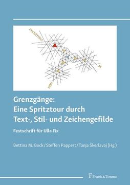 portada Grenzgänge: Eine Spritztour Durch Text-, Stil- und Zeichengefilde (en Alemán)