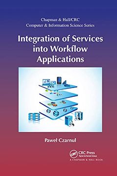 portada Integration of Services Into Workflow Applications (Chapman & Hall 