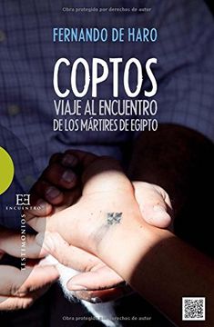 portada Coptos: Viaje al Encuentro de los Martires de Egipto