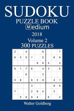 portada 300 Medium Sudoku Puzzle Book - 2018