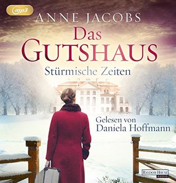 portada Das Gutshaus - Stürmische Zeiten (Die Gutshaus-Saga, Band 2) (en Alemán)