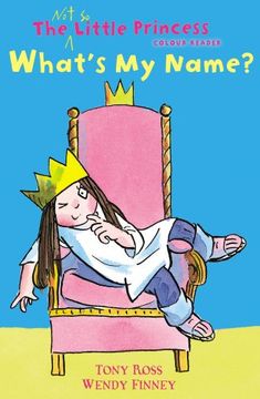 What's My Name? (The Not So Little Princess)