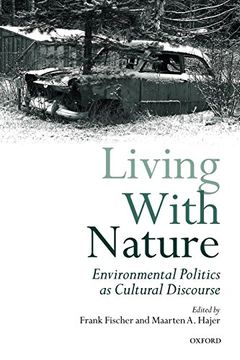 portada Living With Nature: Environmental Politics as Cultural Discourse (in English)