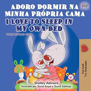 portada Adoro Dormir na Minha Própria Cama i Love to Sleep in my own Bed: Portuguese English Bilingual Book - Portugal (Portuguese English Bilingual Collection - Portugal) (en Portugués)