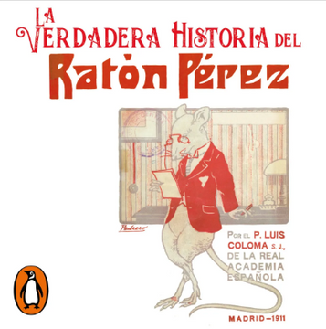 portada La verdadera historia del Ratón Pérez (in Spanish)