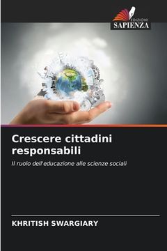 portada Crescere cittadini responsabili (in Italian)
