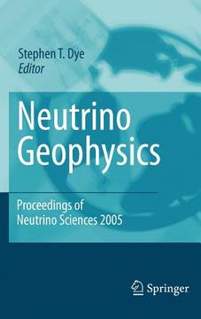 portada neutrino geophysics: proceedings of neutrino sciences 2005