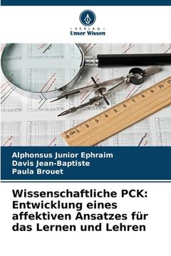 portada Wissenschaftliche PCK: Entwicklung eines affektiven Ansatzes für das Lernen und Lehren (en Alemán)