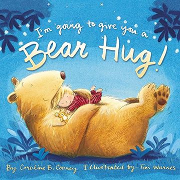 portada I'm Going to Give You a Bear Hug! (en Inglés)
