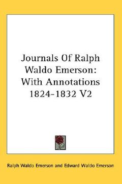 portada journals of ralph waldo emerson: with annotations 1824-1832 v2
