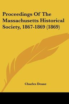 portada proceedings of the massachusetts historical society, 1867-1869 (1869) (en Inglés)
