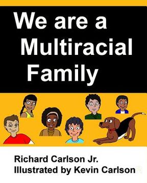 portada We are a Multiracial Family (en Inglés)