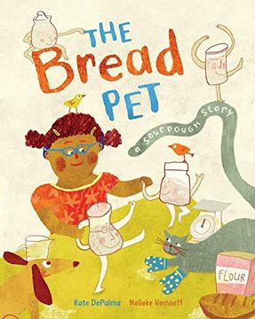 portada The Bread Pet: A Sourdough Story (in English)