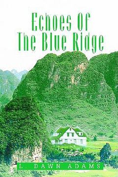 portada echoes of the blue ridge (en Inglés)