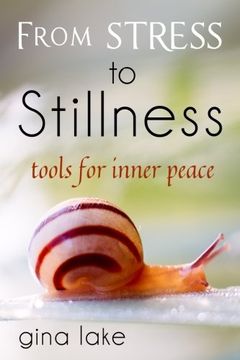 portada From Stress to Stillness: Tools for Inner Peace (en Inglés)