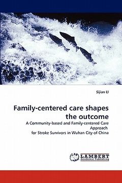 portada family-centered care shapes the outcome (en Inglés)
