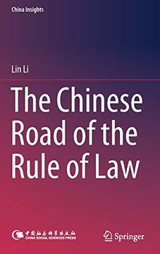 portada The Chinese Road of the Rule of law (China Insights) (en Inglés)
