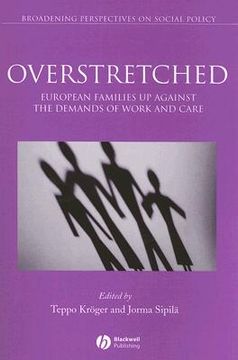 portada Overstretched: European Families Up Against the Demands of Work and Care (in English)