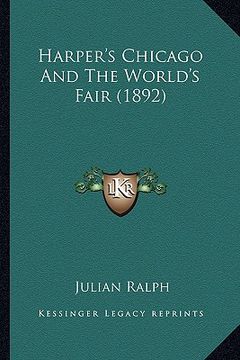 portada harper's chicago and the world's fair (1892) (in English)