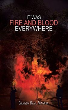 portada It was Fire and Blood Everywhere (in English)