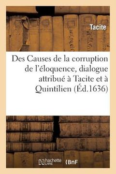 portada Des Causes de la Corruption de l'Éloquence (in French)