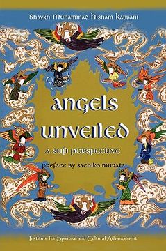 portada angels unveiled, a sufi perspective