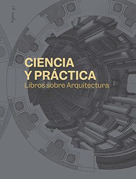 portada Ciencia y Prácticas Libros Sobre Arquitectura (in Spanish)