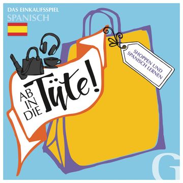 portada Ab in die Tüte! Shoppen und Spanisch Lernen (in Spanish)