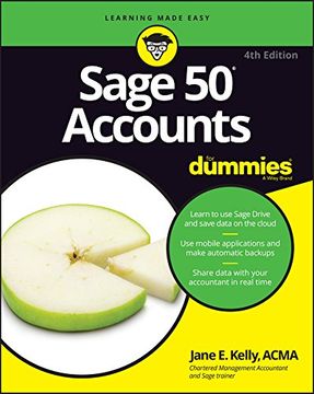 Sage 50 Accounts for Dummies 4th UK Edition (en Inglés)